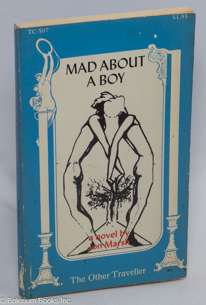 Cat.No: 14871 Mad About a Boy a novel. Jon Marsh.