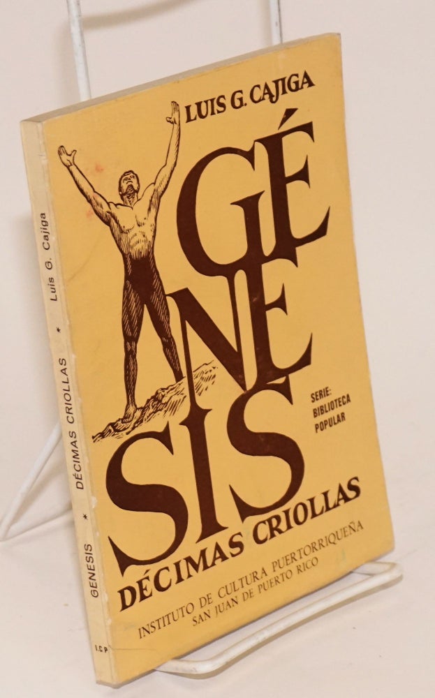 Cat.No: 148835 Génesis; décimas criollas. Luis Germán Cajiga.