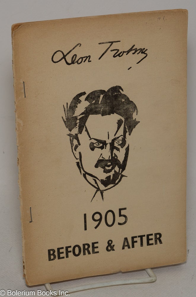 Cat.No: 148881 1905: Before & After. Leon Trotsky.