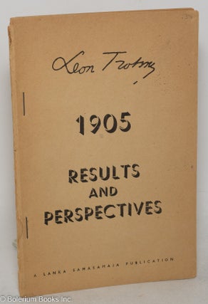 Cat.No: 148883 1905 Results and Perspectives. Leon Trotsky