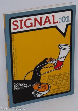 Cat.No: 148999 Signal: 01, a journal of international political graphics & culture. Alec...