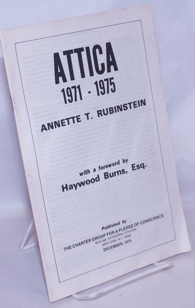 Cat.No: 149119 Attica, 1971 - 1975. Annette T. Rubinstein, Haywood Burns Esq.