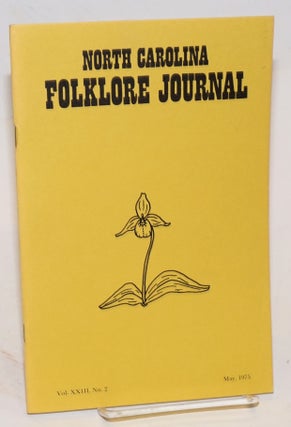 Cat.No: 149286 North Carolina folklore journal; volume 23, no. 2 May 1975
