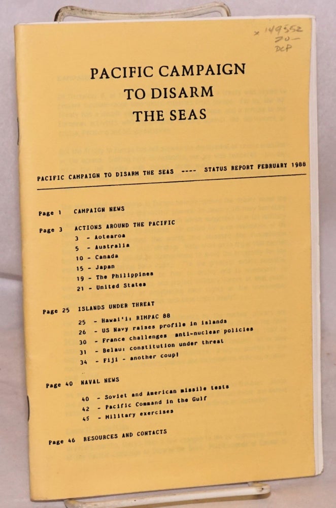 Cat.No: 149552 Pacific campaign to disarm the seas, status report February 1986