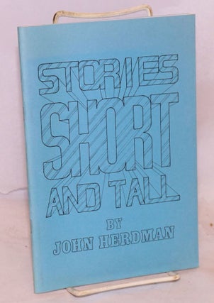 Cat.No: 149767 Stories short and tall. John Herdman