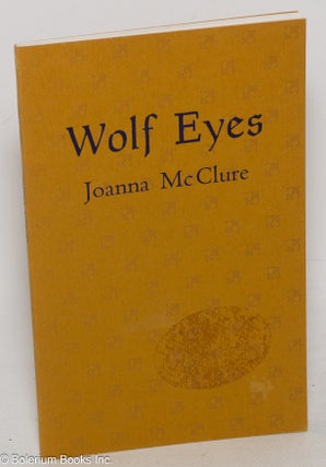 Cat.No: 150061 Wolf Eyes. Joanna McClure