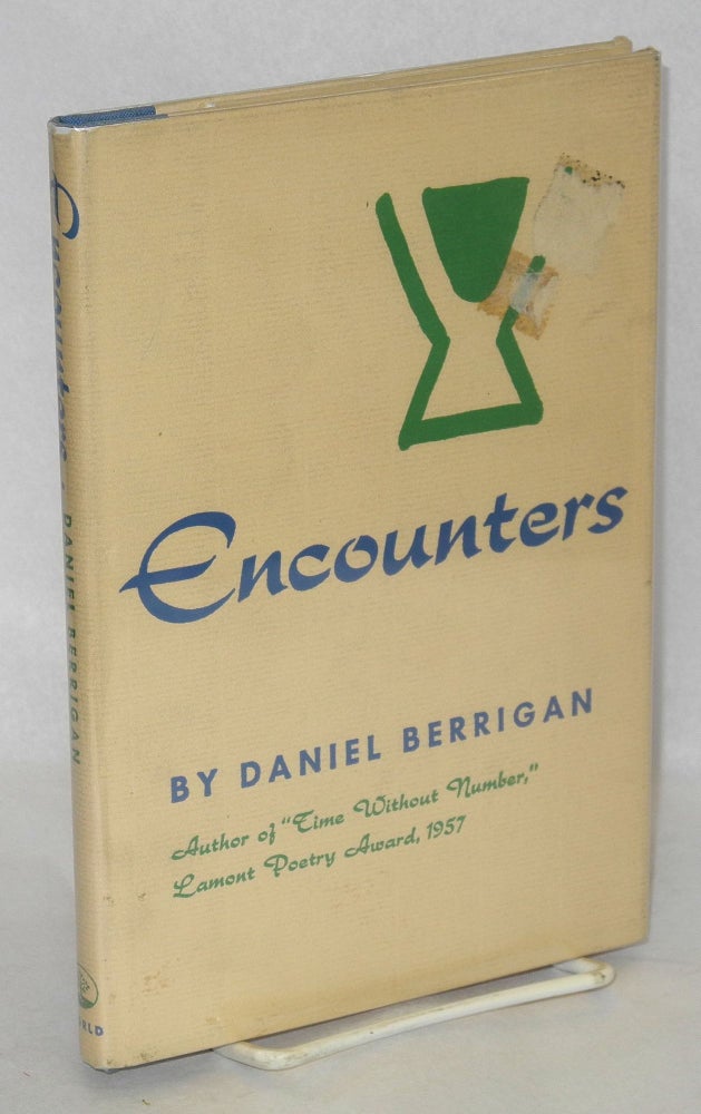 Cat.No: 15010 Encounters. Daniel Berrigan.