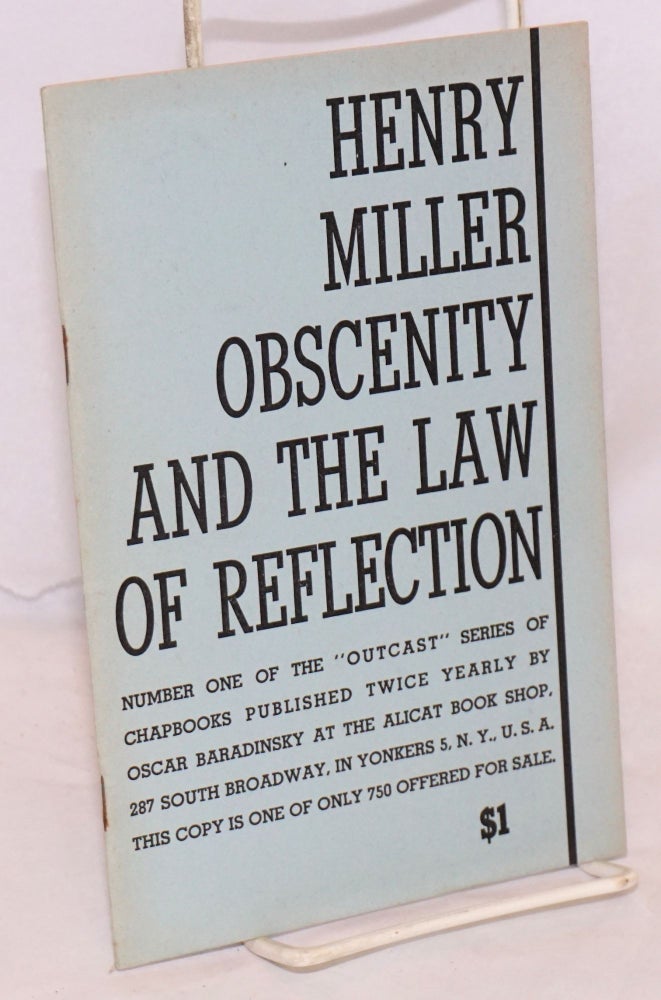 Cat.No: 150233 Obscenity and the Law of reflection. Henry Miller.