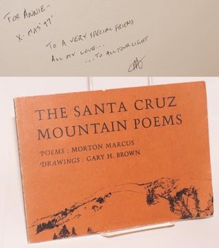 Cat.No: 150269 The Santa Cruz Mountain poems. Morton Marcus, illustrated with, Gary H. Brown