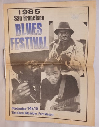 Cat.No: 150326 1985 San Francisco blues festival; September 14 & 15, the great meadow,...