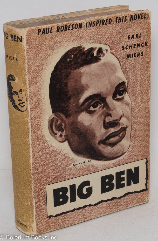 Cat.No: 1505 Big Ben; a novel. Earl Schenck Miers.