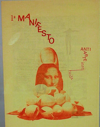 1o Manifesto. Anti arte instituida