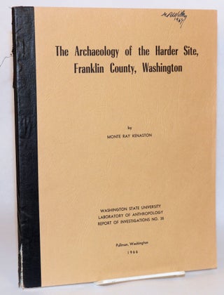 Cat.No: 150693 The Archaeology of the Harder Site, Franklin County, Washington. Monte Ray...