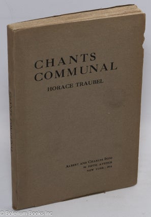 Cat.No: 150785 Chants communal. Horace Traubel