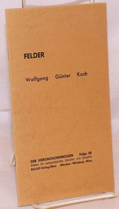 Cat.No: 151017 Felder. Wolfgang Günter Koch