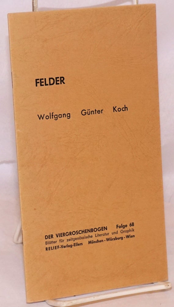 Cat.No: 151017 Felder. Wolfgang Günter Koch.