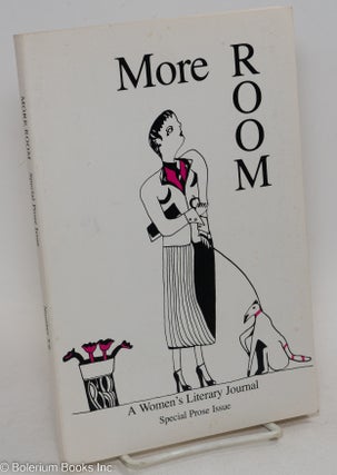 Cat.No: 151019 More room; a women's literary journal. Special prose issue, number 5/6....