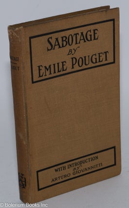 Cat.No: 15105 Sabotage; translated from the French, with an introduction by Arturo M....