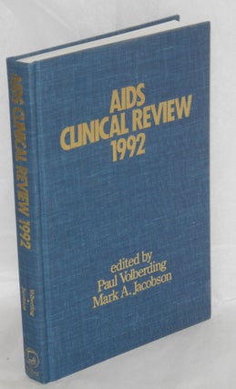 Cat.No: 151235 AIDS clinical review 1992. Paul Volberding, Mark A. Jacobson