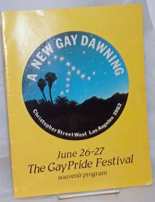 Cat.No: 151312 A New Gay Dawning: Christopher Street West/Los Angeles 1982. The Gay Pride...
