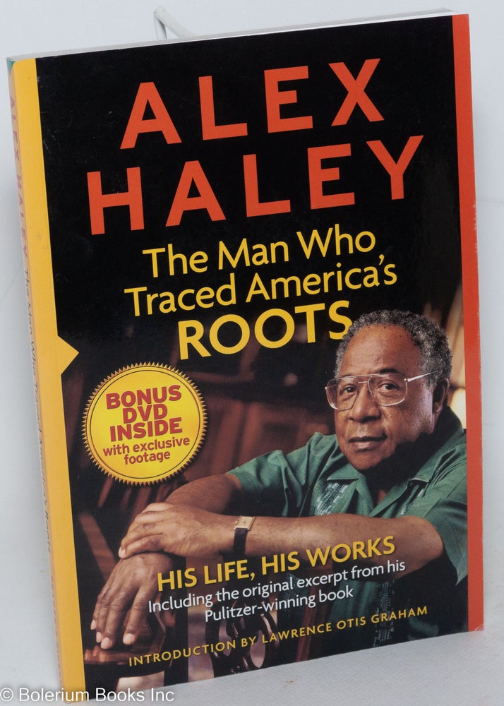 Cat.No: 151512 Alex Haley; the man who traced America's Roots. Alex Haley.