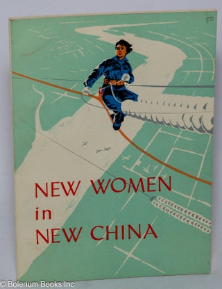 Cat.No: 151733 New Women in New China