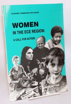 Cat.No: 151777 Women in the ECE Region: A Call for Action. Highlights of the ECE...