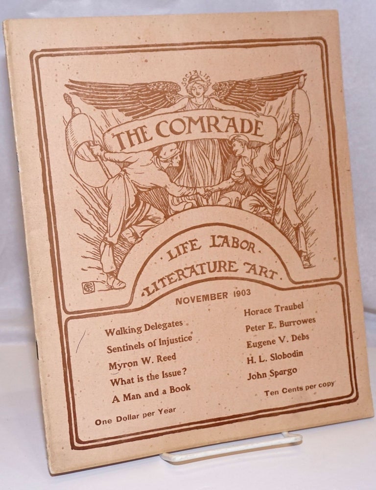 Cat.No: 151845 The comrade, an illustrated socialist monthly. November 1903, vol. 3, no. 2. John Spargo, ed.