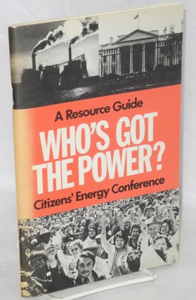 Cat.No: 151869 Who's got the power: a resource guide. Susan Orr