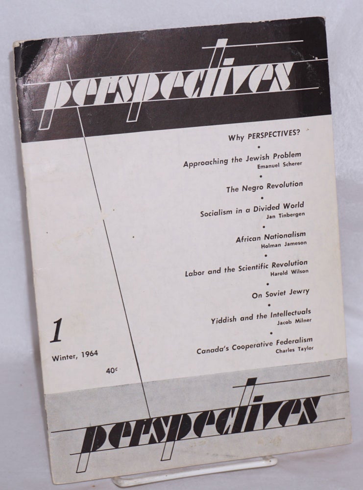 Cat.No: 152220 Perspectives: Vol. 1, no. 1 (Winter 1964