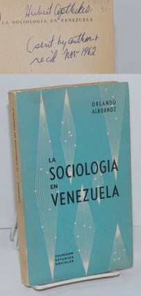 Cat.No: 152228 La Sociología en Venezuela. Orlando Albornoz