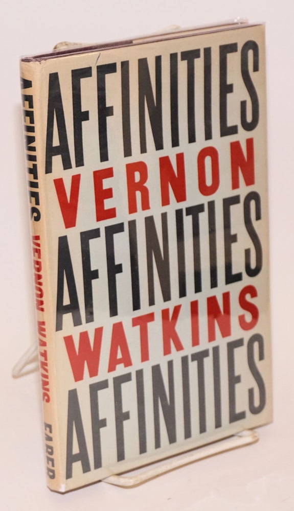 Cat.No: 152339 Affinities; poems. Vernon Watkins.