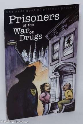 Prisoners of the war on drugs