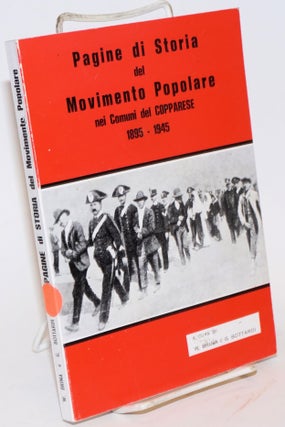 Cat.No: 152728 Pagine di storia del movimento popolare nei comuni del Copparese...