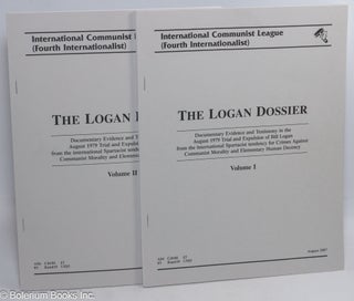 Cat.No: 152744 The Logan Dossier: documentary evidence and testimony in the August 1979...