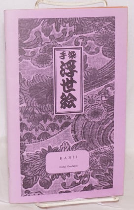 Cat.No: 152829 Kanji: poems of Japan. David Gershator
