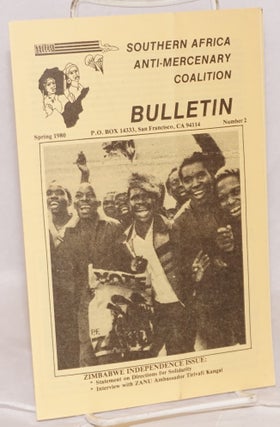 Cat.No: 153048 Southern Africa Anti-Mercenary Coalition Bulletin; no. 2, Spring 1980;...