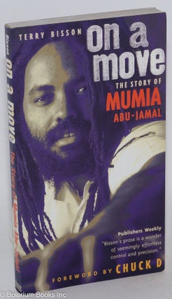 Cat.No: 153850 On a move; the story of Mumia Abu-Jamal. Terry Bisson