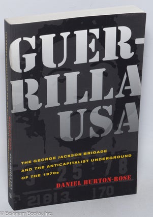 Cat.No: 153867 Guerrilla USA; The George Jackson Brigade and the anticapitalist...