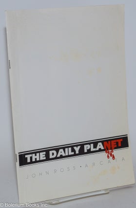 Cat.No: 154189 The Daily Planet. John Ross