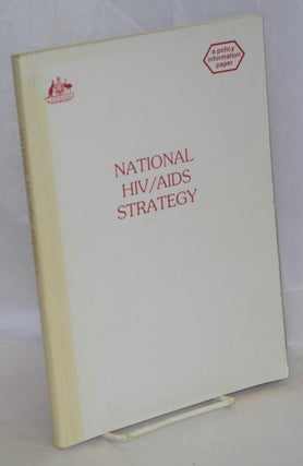Cat.No: 154191 National HIV/AIDS strategy; a policy information paper
