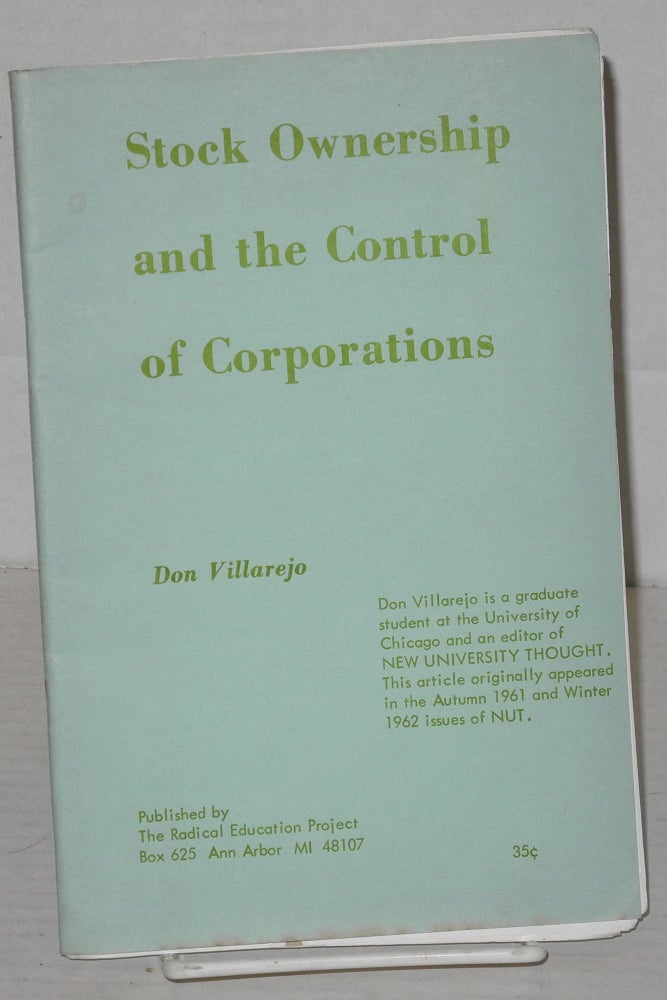 Cat.No: 154192 Stock ownership and the control of corporations. Don Villarejo.