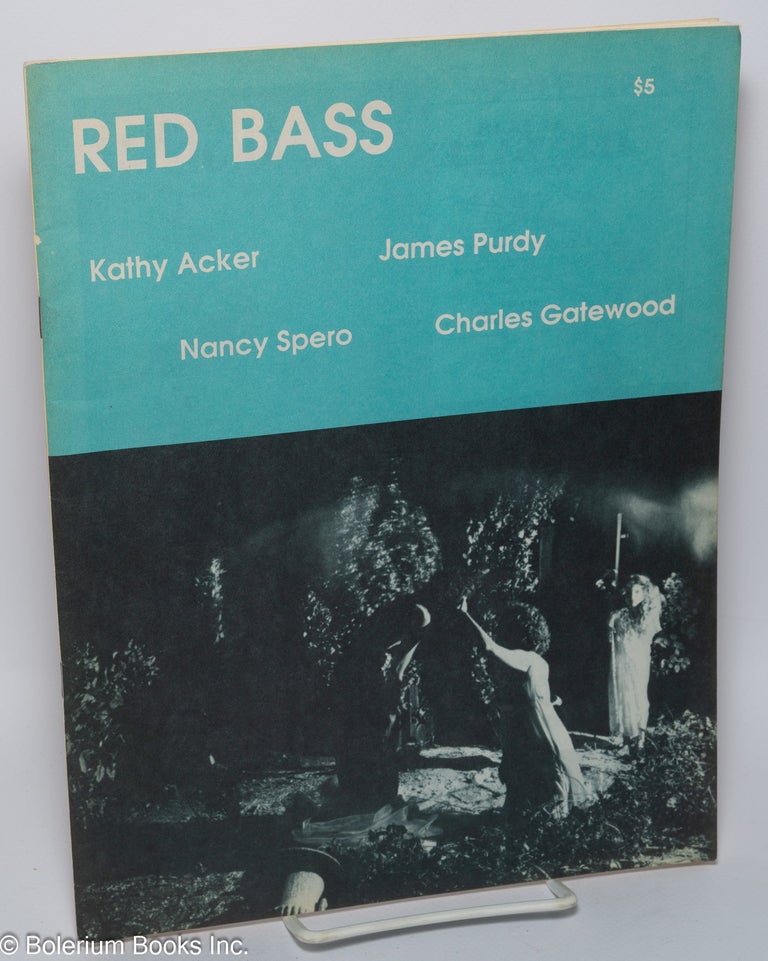 Cat.No: 154447 Red Bass: #13. Jay Murphy, James Purdy Kathy Acker, Peter Plate, Charles Gatewood, Elizam Escobar, contributors.