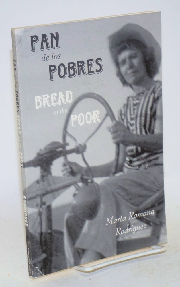 Cat.No: 154525 Pan de los pobres (bread of the poor - cover title). Marta Romana Rodriguez.
