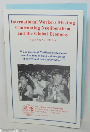 Cat.No: 154747 International Workers Meeting Confronting Neoliberalism and the Global...
