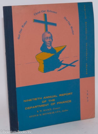 Cat.No: 155034 Ninetieth annual report of the Department of Finance. African Methodist...