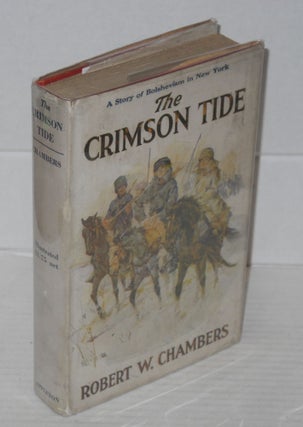 Cat.No: 155395 The crimson tide, a novel. Illustrated by A.I. Keller. Robert William...