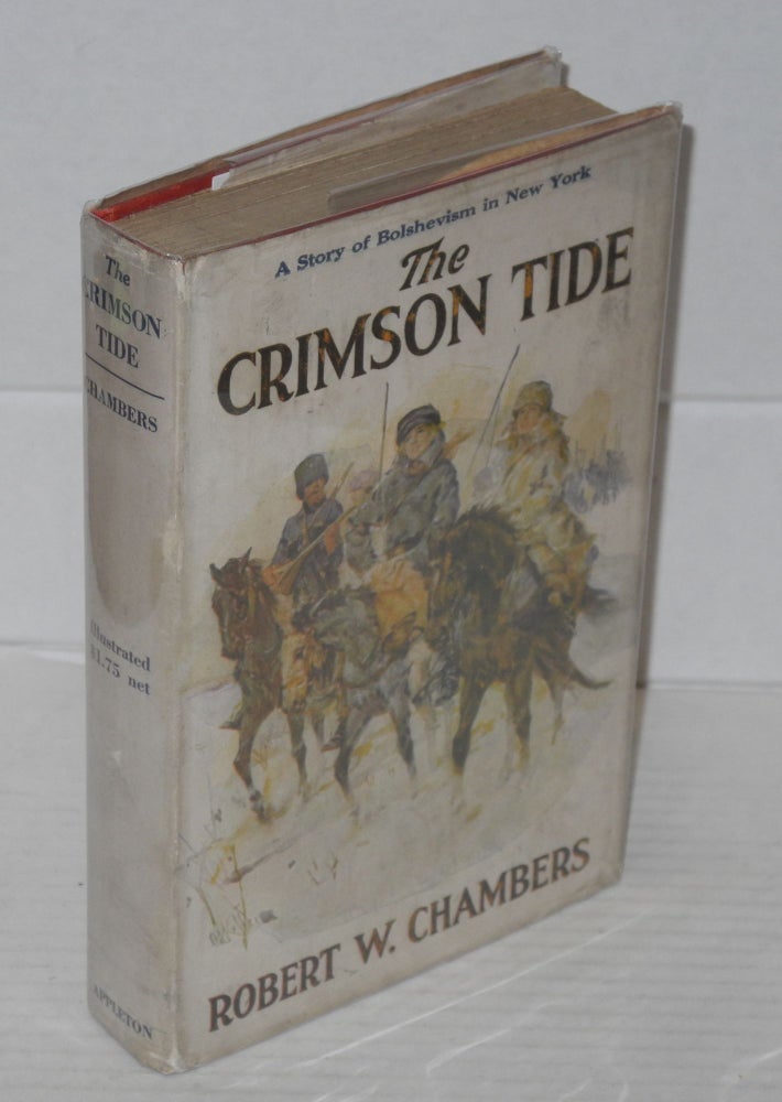 Cat.No: 155395 The crimson tide, a novel. Illustrated by A.I. Keller. Robert William Chambers.