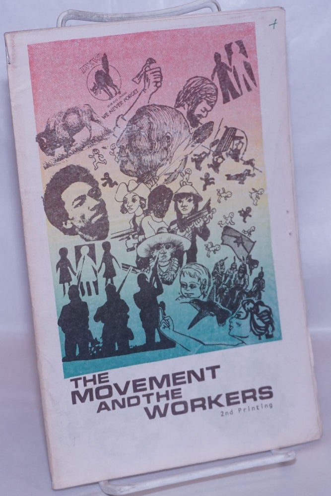 Cat.No: 155398 The movement and the workers [cover title]. Clayton Van Lydegraf.