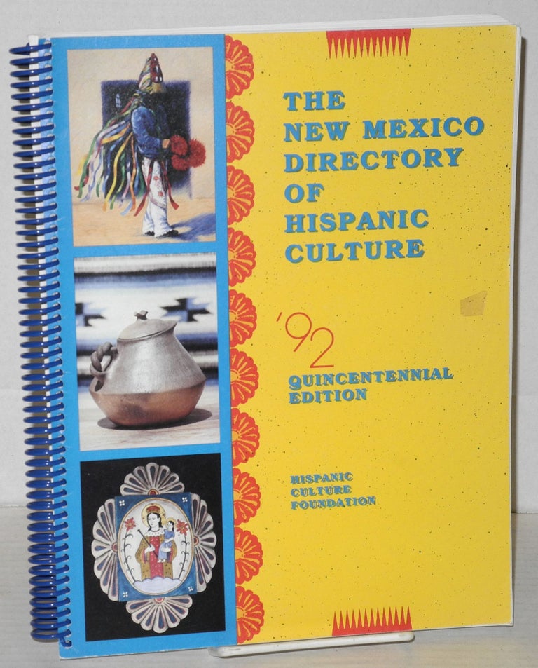 Cat.No: 155773 New Mexico directory of Hispanic Culture; 1992 Quincentennial edition, Hispanic Culture Foundation. Lenore Lee Lucero Miner.